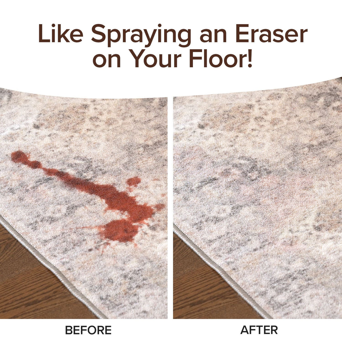 A side-by-side image of carpet, left with a red stain, right spotless after using Bull Shot Carpet. Text above: Like Spraying an Eraser on Your Floor! Labels below: BEFORE and AFTER.