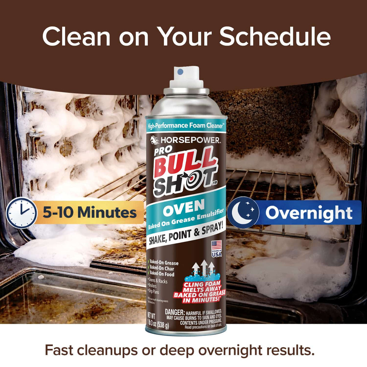 A can of Bull Shot Oven cleaner sits before an open oven, highlighting quick cleanups in 5–10 minutes or powerful overnight cleaning for baked-on grease—formulated to be pet safe for added peace of mind.